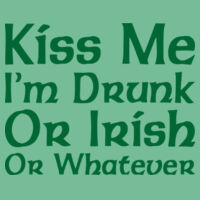 Kiss me I'm...whatever Design