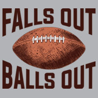 Falls Out Balls Out Design